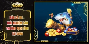 Bắn Cá H5 - Trải Nghiệm Săn Thưởng Kịch Tính Tại GO88